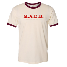 Load image into Gallery viewer, M.A.D.B. Tee
