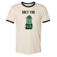 Only You Tee